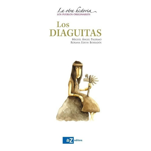 Diaguitas, Los - M. Palermo - R. Boixados