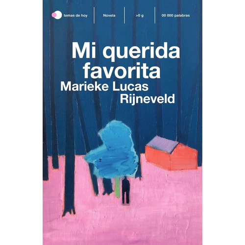 Mi Querida Favorita, De Marieke Lucas Rijneveld. Editorial Ediciones Temas De Hoy, Tapa Blanda En Español