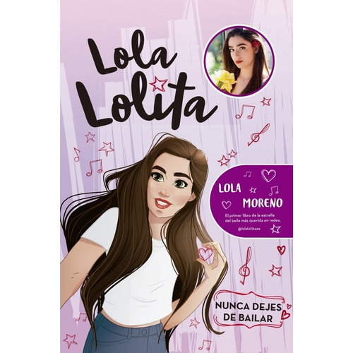 Lola Lolita Nunca Dejes De Bailar - Lola Moreno