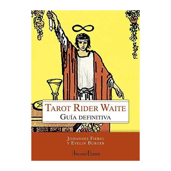 Tarot  Rider Waite Guia Definitiva ( Libro) Johannes  Bürger