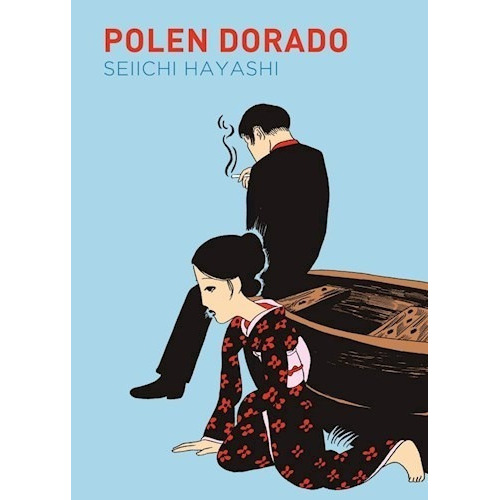Polen Dorado, De Hayashi, Seiichi., Vol. 1. Editorial Gallo Nero, Tapa Blanda, Edición 1 En Español, 2022