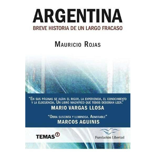 Libro Argentina De Mauricio Rojas