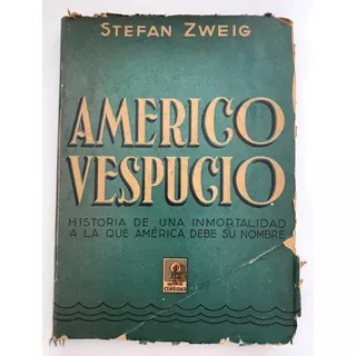 Américo Vespucio Zweig, Stefan