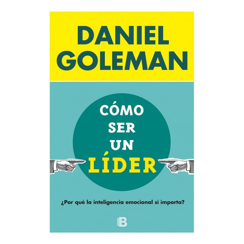 Libro  Cómo Ser Un Líder 