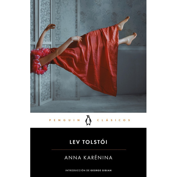 Anna Karenina - Lev Tolstoi