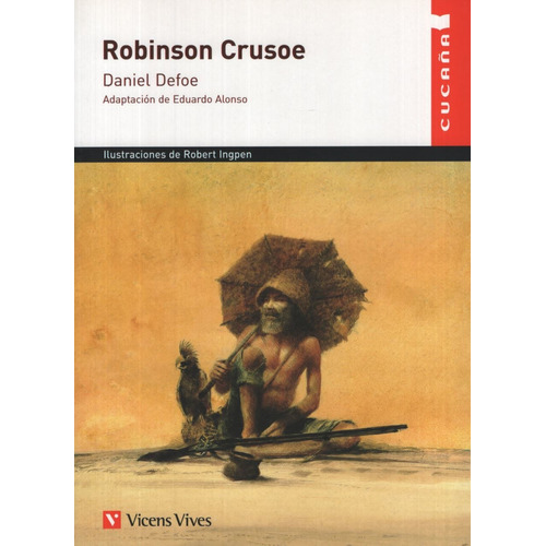 Libro Robinson Crusoe - Cucaña N/c - Defoe, Daniel/adaptaci