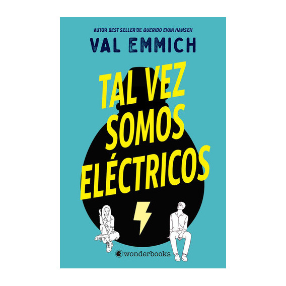 Tal Vez Somos Electricos, De Emmich, Val. Editorial Wonderbooks, Tapa Blanda En Español