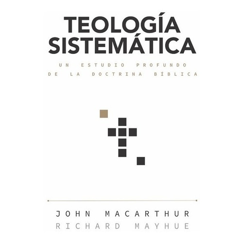 Teologia Sistematica De Macarthur John