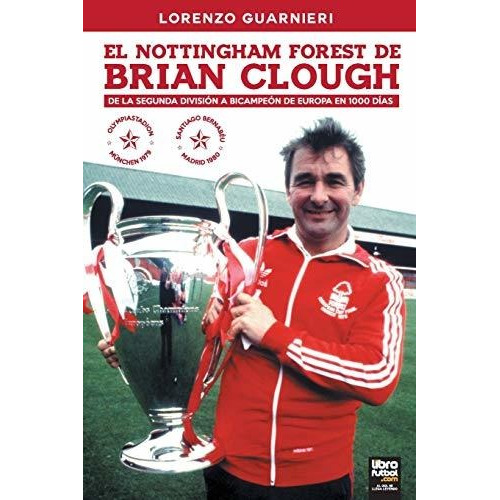 Libro De Fútbol: Nottingham Forest (bicampeón De Europa)