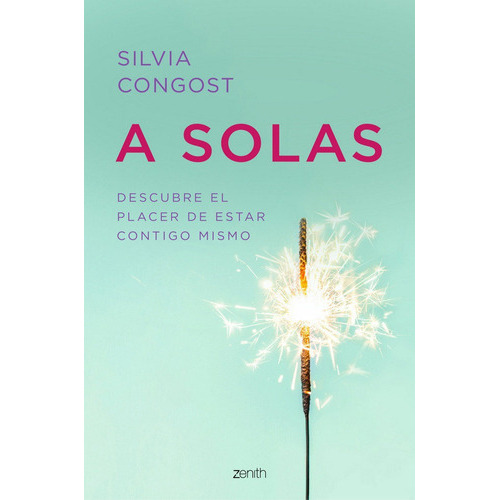 A Solas, De Gost Provensal, Silvia. Editorial Zenith, Tapa Blanda En Español
