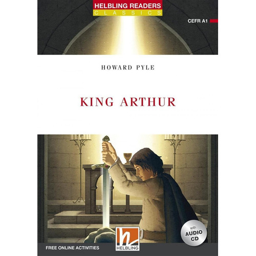 King Arthur With Audio Cd - Helbling Level 1  *n/e* Kel Edic