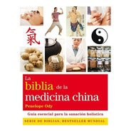 Biblia De La Medicina China