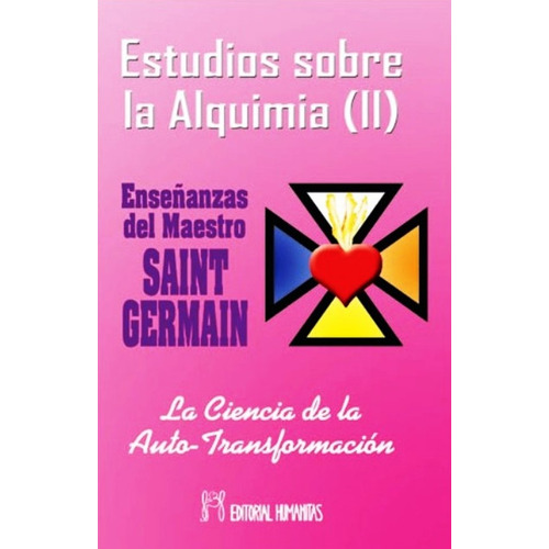 Estudios Sobre La Alquimia Tomo 2 - Saint Germain
