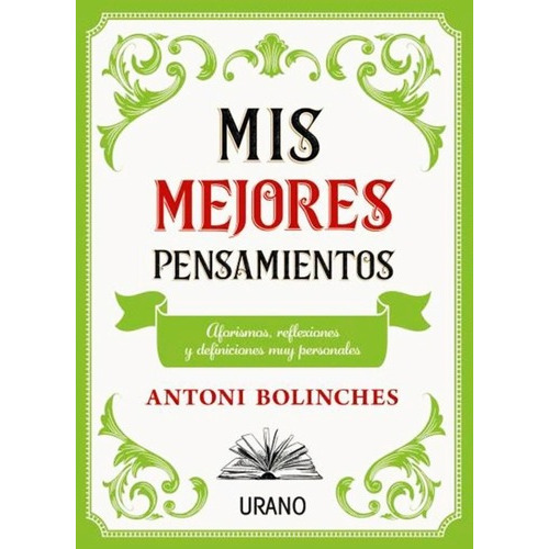 Libro Mis Mejores Pensamientos - Antoni Bolinches