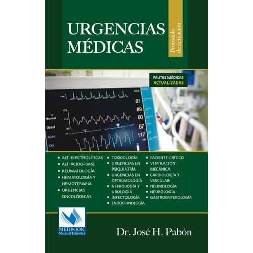 Urgencias Médicas -- Protocolo De Actuación (dr. Pabon Jose)