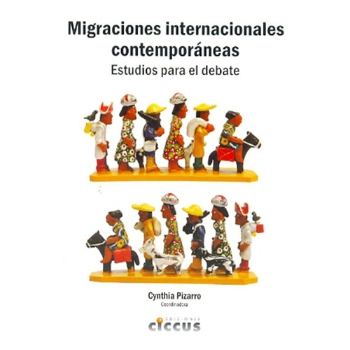 Libro Migraciones Internacionales Contemporaneas De Cynthia 