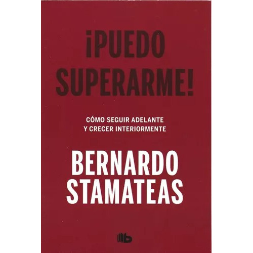 Puedo Superarme, De Stamateas, Bernardo. Editorial Edic.b, Tapa Blanda En Español, 2023