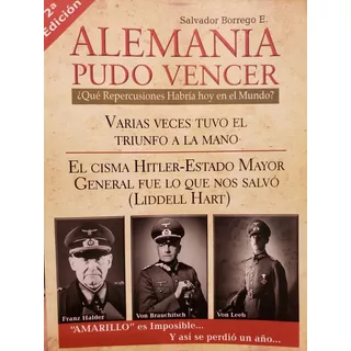 Alemania Pudo Vencer - Salvador Borrego E.