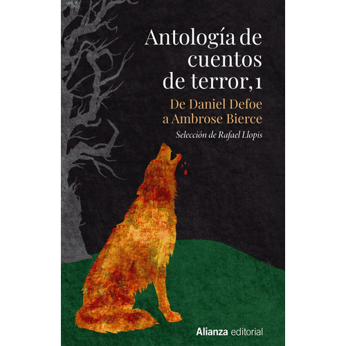 Antología de cuentos de terror, 1, de Varios autores. Editorial Alianza, tapa dura en español, 2022