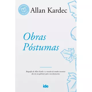 Obras Póstumas - Allan Kardec - 14x21 - Instituto De Difusão Espirita - Ide Editora