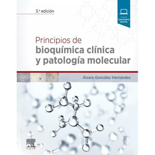 Libro Principios De Bioquímica Clínica Y Patología Molecu