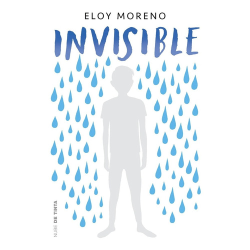 Libro Invisible Por Eloy Moreno [ Dhl ]