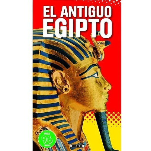El Antiguo Egipto (libro Puzle Didactico) / Susaeta