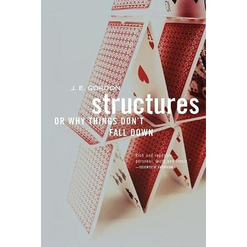 Libro Structures: Or Why Things Don't Fall Down -