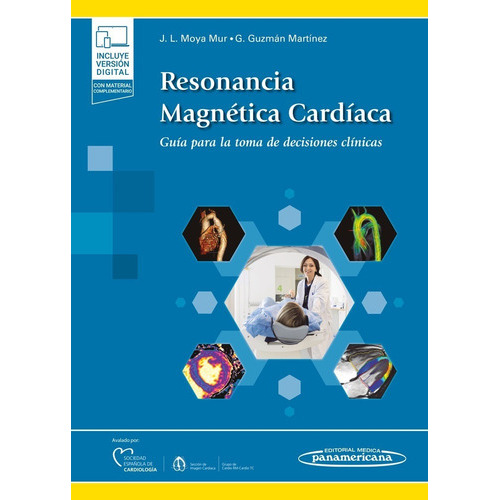 Resonancia Magnética Cardíaca, De Moya Mur., Vol. No Aplica. Editorial Panamericana, Tapa Blanda, Edición 1 En Español, 2022