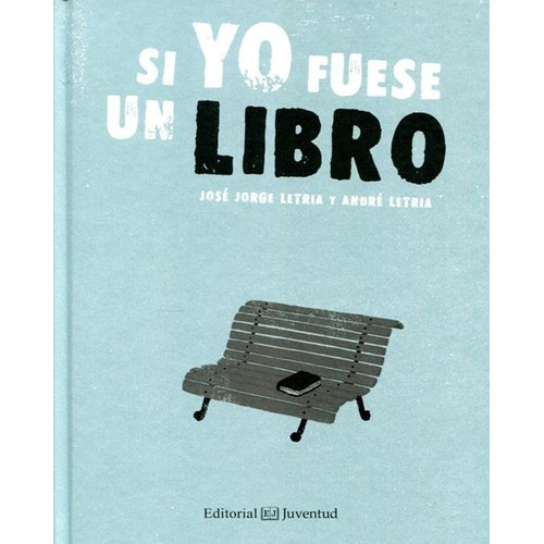 Si Yo Fuese # Un Libro