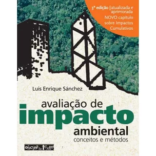 Avaliação De Impacto Ambiental, De Sanchez, Luis Enrique. Editora Oficina De Textos, Capa Mole Em Português