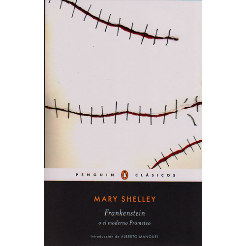 Frankenstein O El Moderno Prometeo: Frankenstein o el moderno Prometeo, de Mary Shelley. Serie 9588925394, vol. 1. Editorial Penguin Random House, tapa blanda, edición 2015 en español, 2015