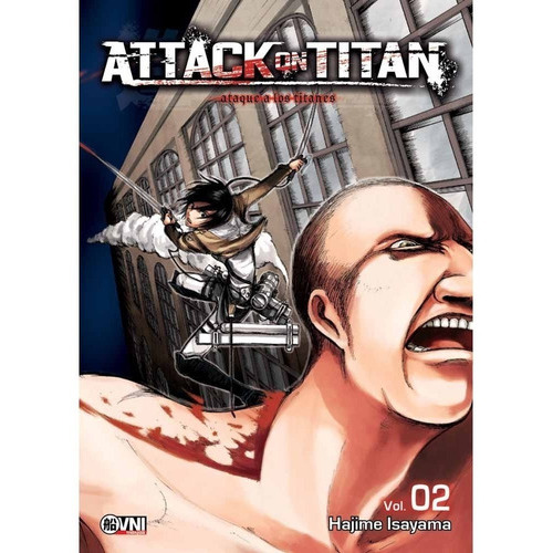 Attack On Titan - Vol. 02 - Hajime Isayama, De Isayama, Hajime. Editorial Ovni Press, Tapa Blanda En Español