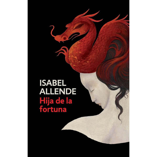 Hija De La Fortuna, De Isabel Allende. Editorial Vintage, Tapa Rustico En Español