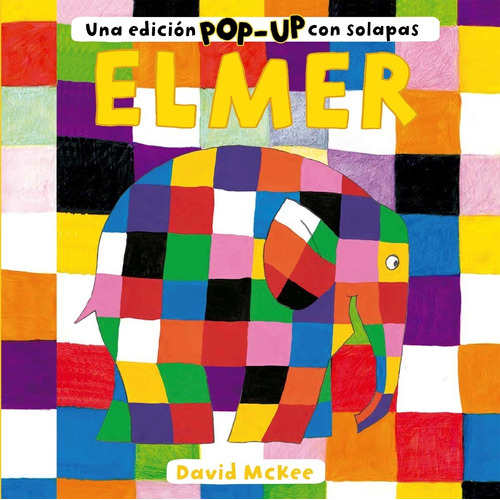 Libro Elmer Pop Up [ En Español ] Pasta Dura 3d, David Mckee