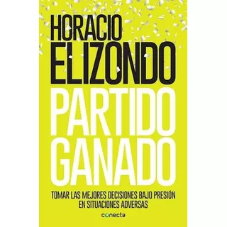Partido Ganado - Elizondo Horacio (libro)