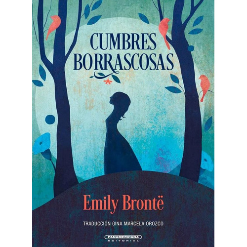 Cumbres Borrascosas, De Emily Brontë. Editorial Panamericana Editorial, Tapa Dura, Edición 2023 En Español