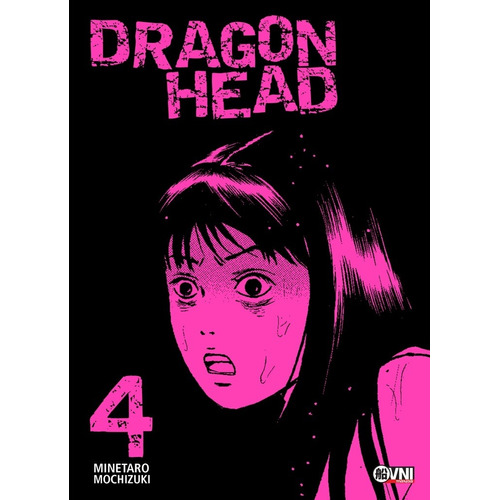 Dragon Head Vol. 04 - Minetaro Mochizuki
