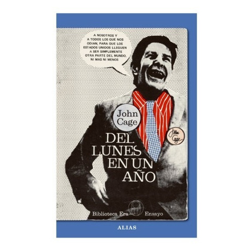 Del Lunes En Un Año, De John Cage. Editorial Alias, Tapa Blanda En Español