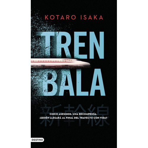 Libro Tren Bala - Kotaro Isaka
