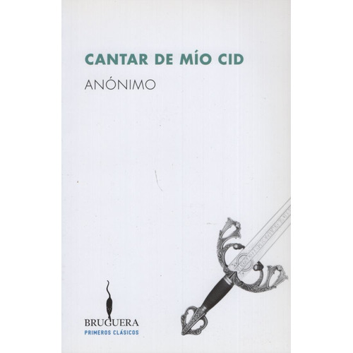 Cantar De Mío Cid, De Anónimo. Editorial Ediciones B, Tapa Blanda En Español, 2017