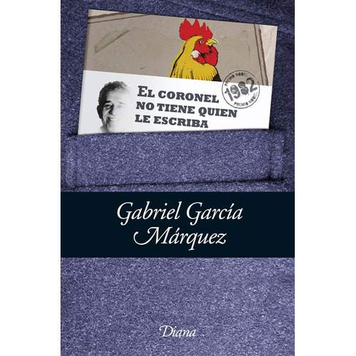 El Coronel No Tiene Quien Le Escriba (Bolsillo), de García Márquez, Gabriel. Serie Booket Diana Editorial Diana México, tapa blanda en español, 2010