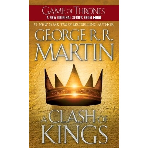 Clash Of Kings, A - George R. R. Martin