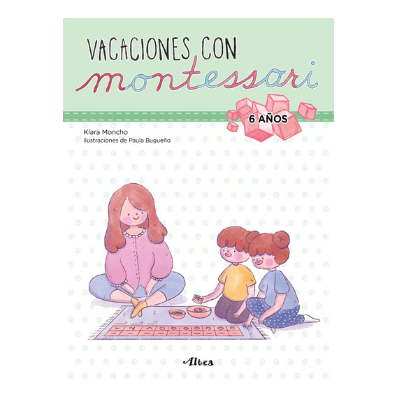 Vacaciones Con Montessori 6 Años