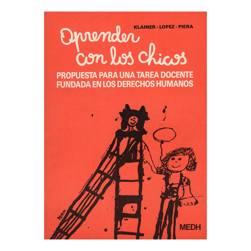 Aprender Con Los Chicos, De Klainer - Lopez - Piera. Editorial Varios Catalogados, Tapa Blanda En Español, 1988