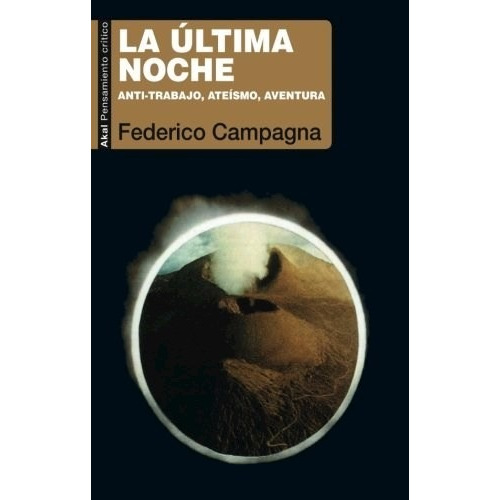 Libro La Ultima Noche De Federico Campagna