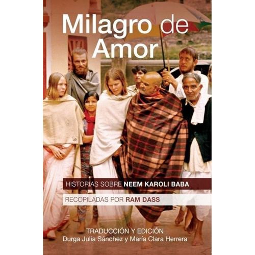Milagro De Amor, De Dass, Ram. Editorial Epicbook En Español
