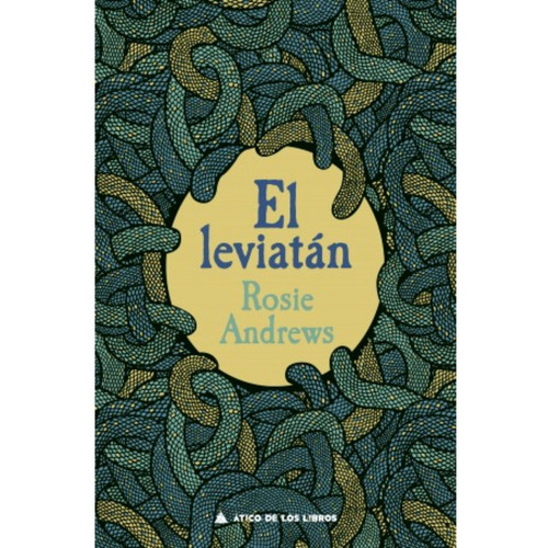 EL LEVIATAN - ROSIE ANDREWS, de ROSIE ANDREWS. Editorial Atico De Los Libros en español