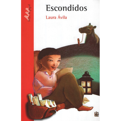 Escondidos - Serie Roja, de Avila, Laura. Editorial Crecer Creando, tapa blanda en español