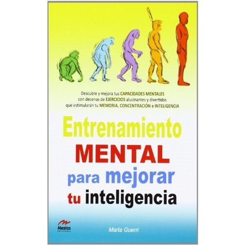 Libro Entrenamiento Mental Para Mejorar Tu Inteligencia De M